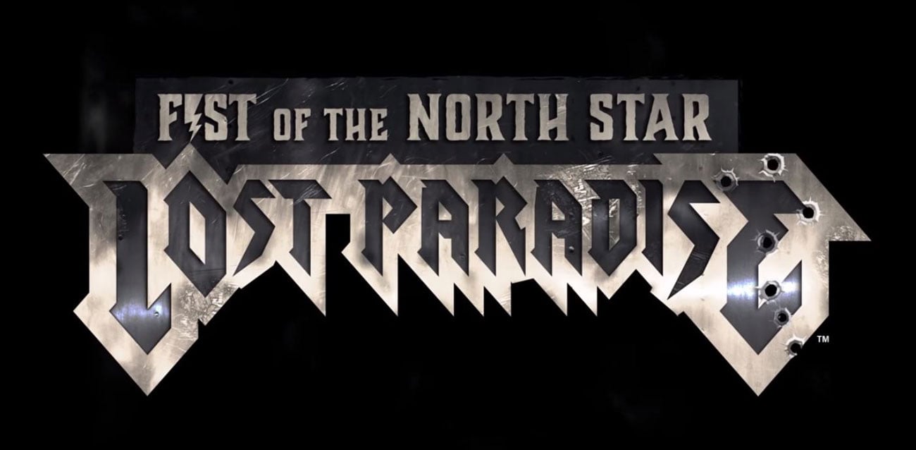 Fist of the North Star: Lost Paradise