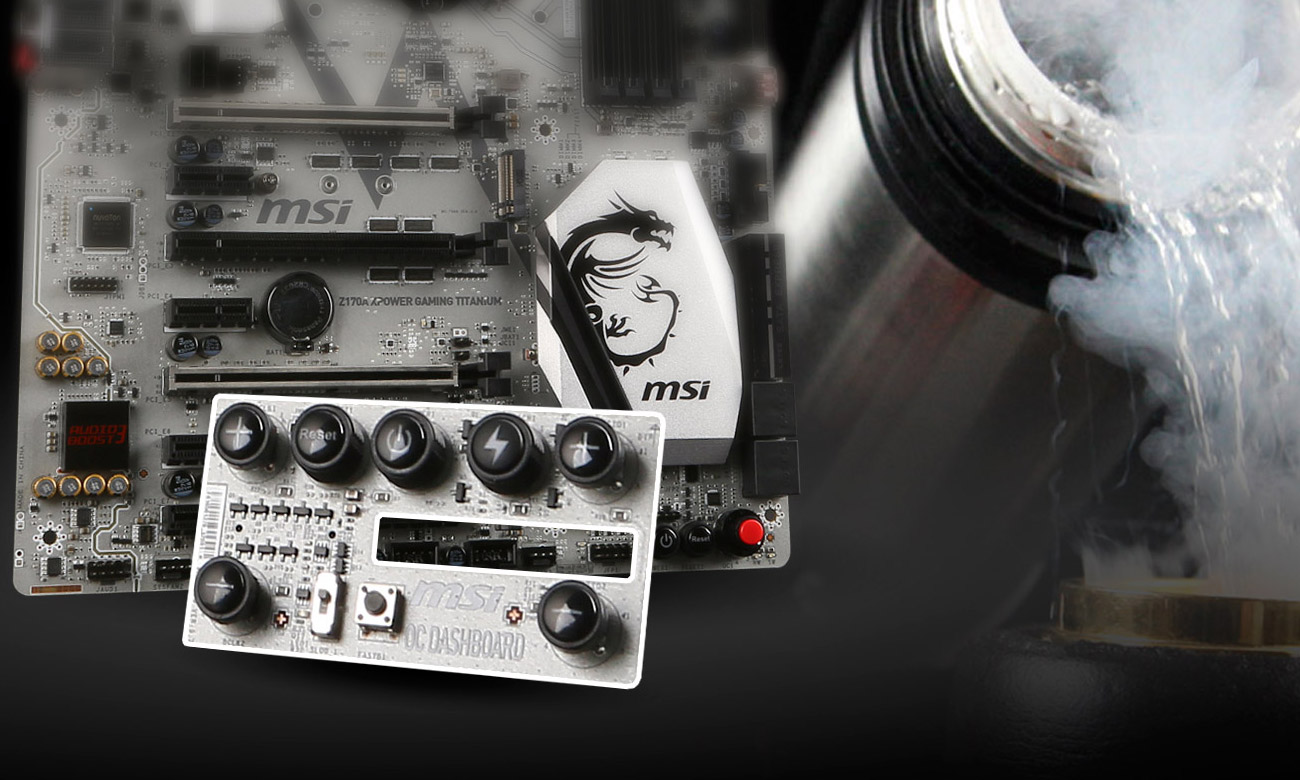 MSI Z170A XPOWER GAMING TITANIUM Płytka OC Dashboard