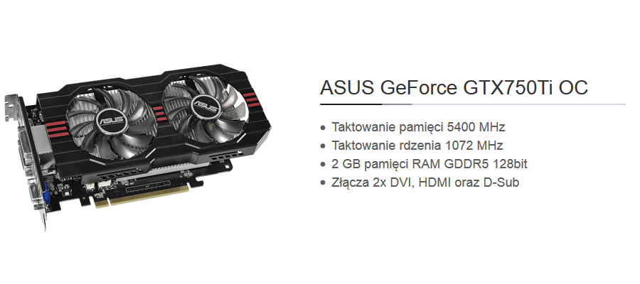 Komputer Vinci - karta graficzna ASUS GTX750Ti