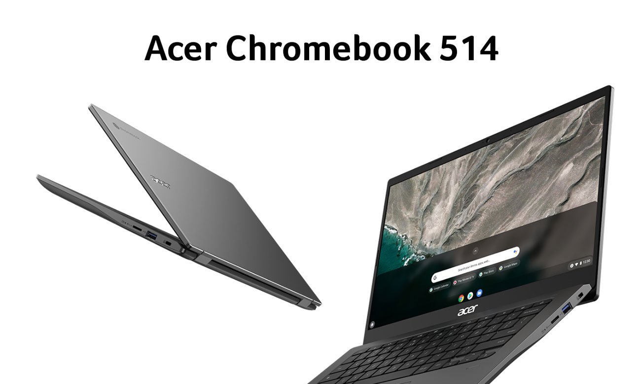 Acer Chromebook 514 laptop