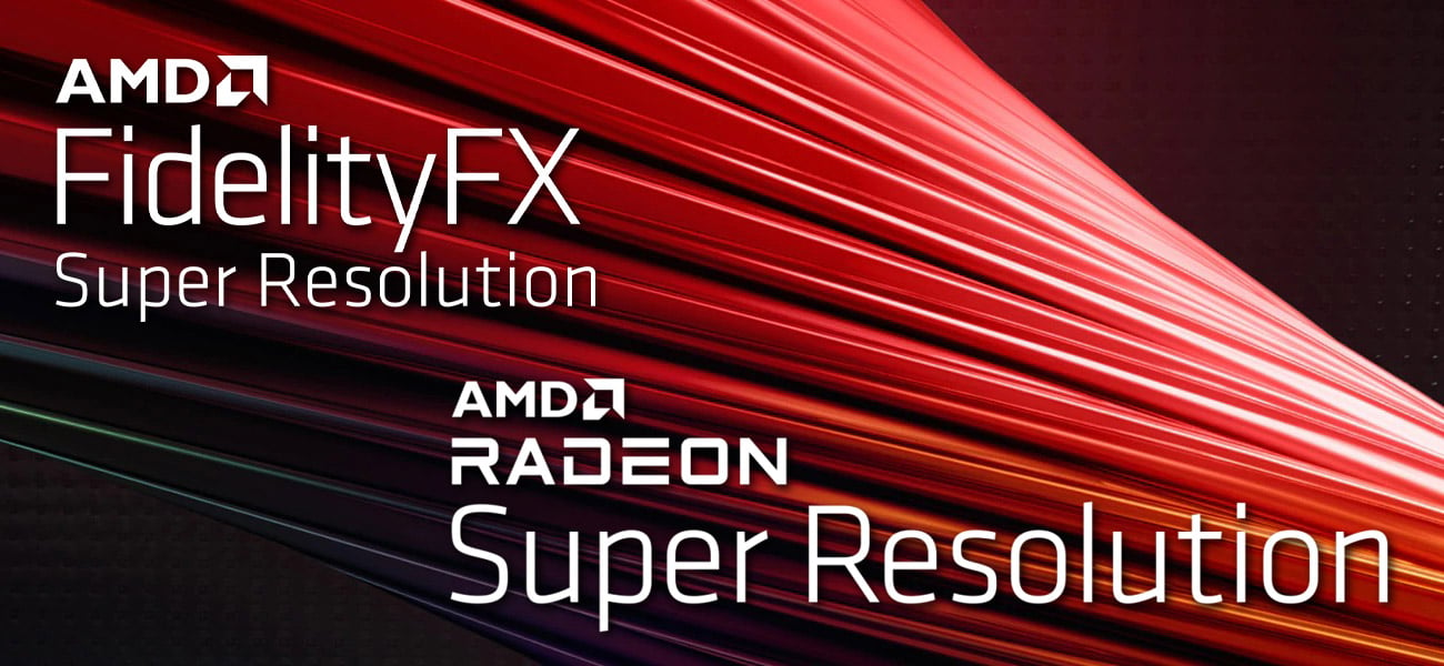 AMD FidelityFX Radeon Super Resolution