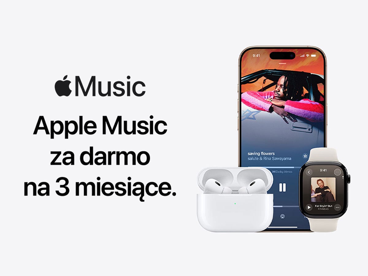 Apple Music 3 miesiące za darmo