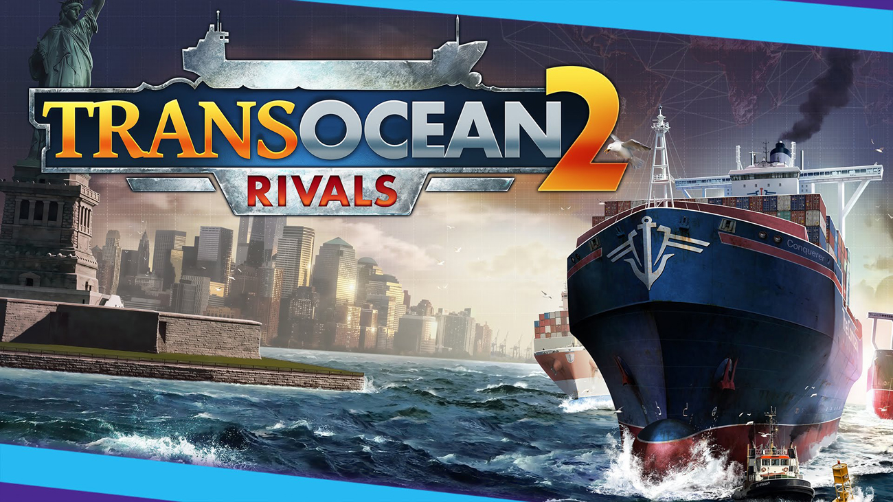 TransOcean 2: Rivals