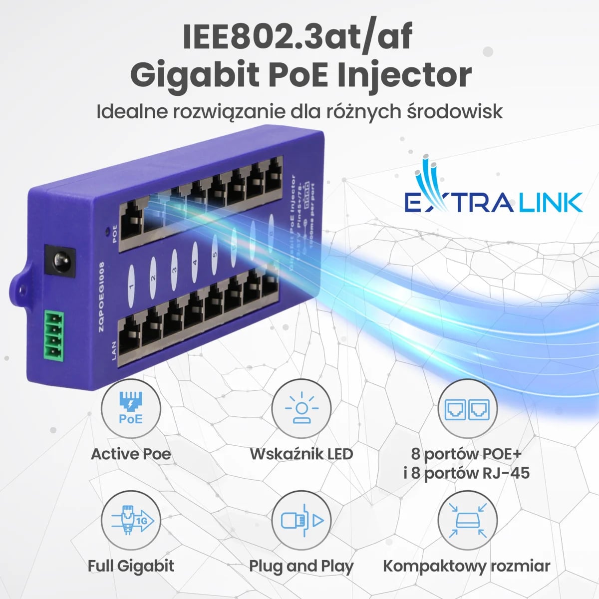Extralink 8 Portowy | Gigabit PoE Injector | 8x 1000Mb/s RJ45, Mode B