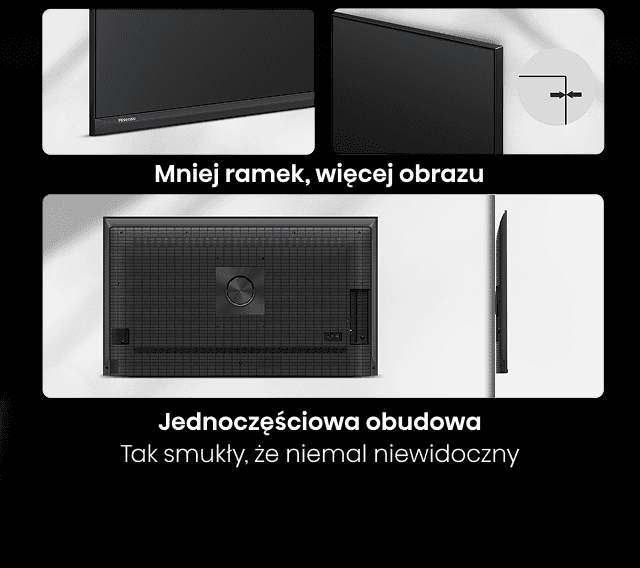 Zbliżenia na bardzo wąskie ramki ekranu oraz widok tyłu i smukłego boku