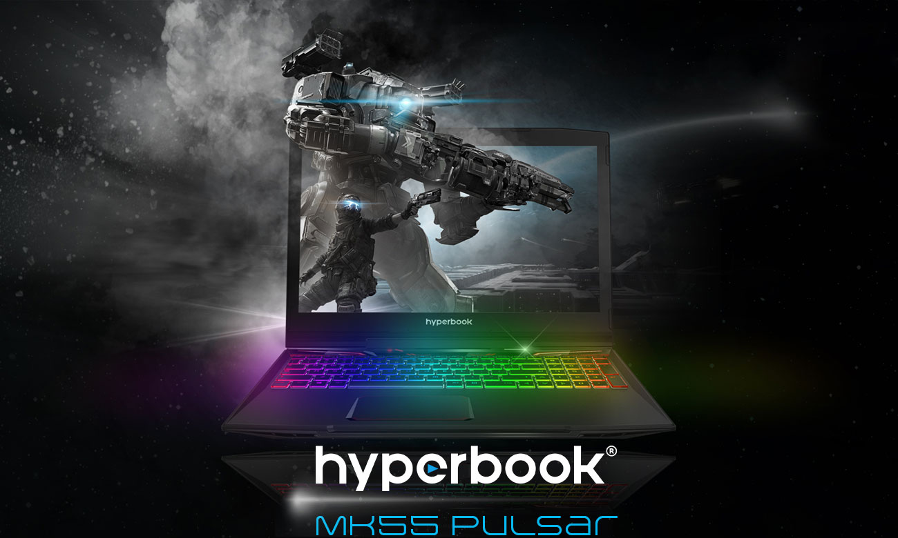 Hyperbook MK55 PULSAR Stworzony z myślą o profesjonalnym gamingu