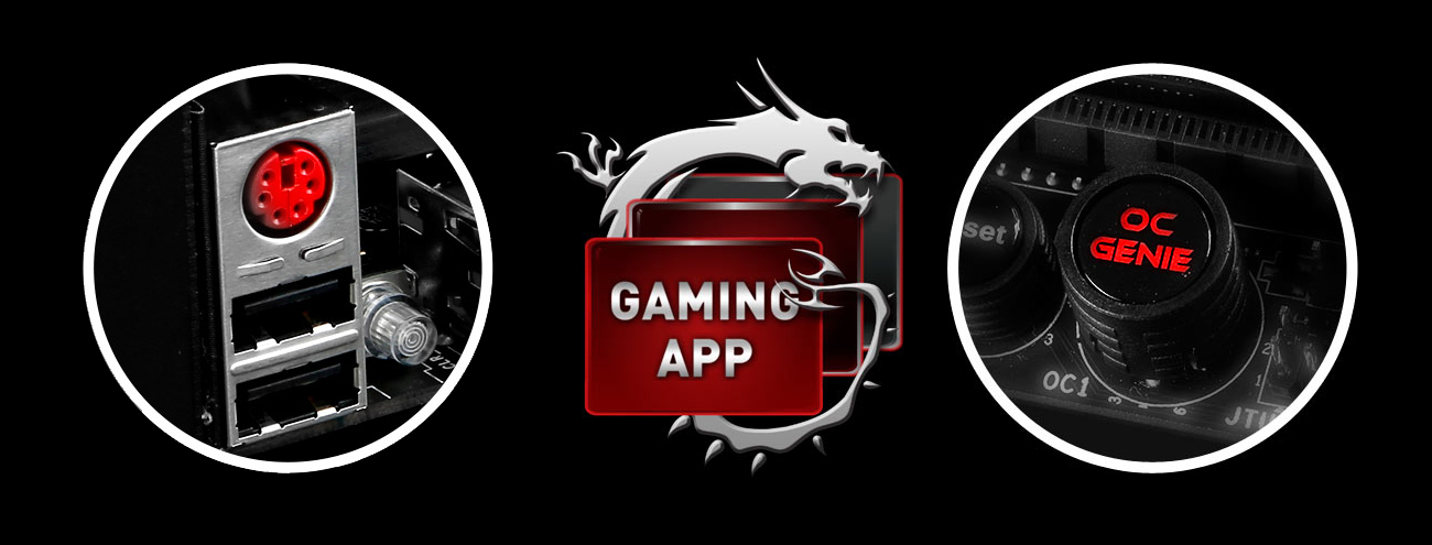 MSI Gaming App OC Genie 4 Gaming Device Port