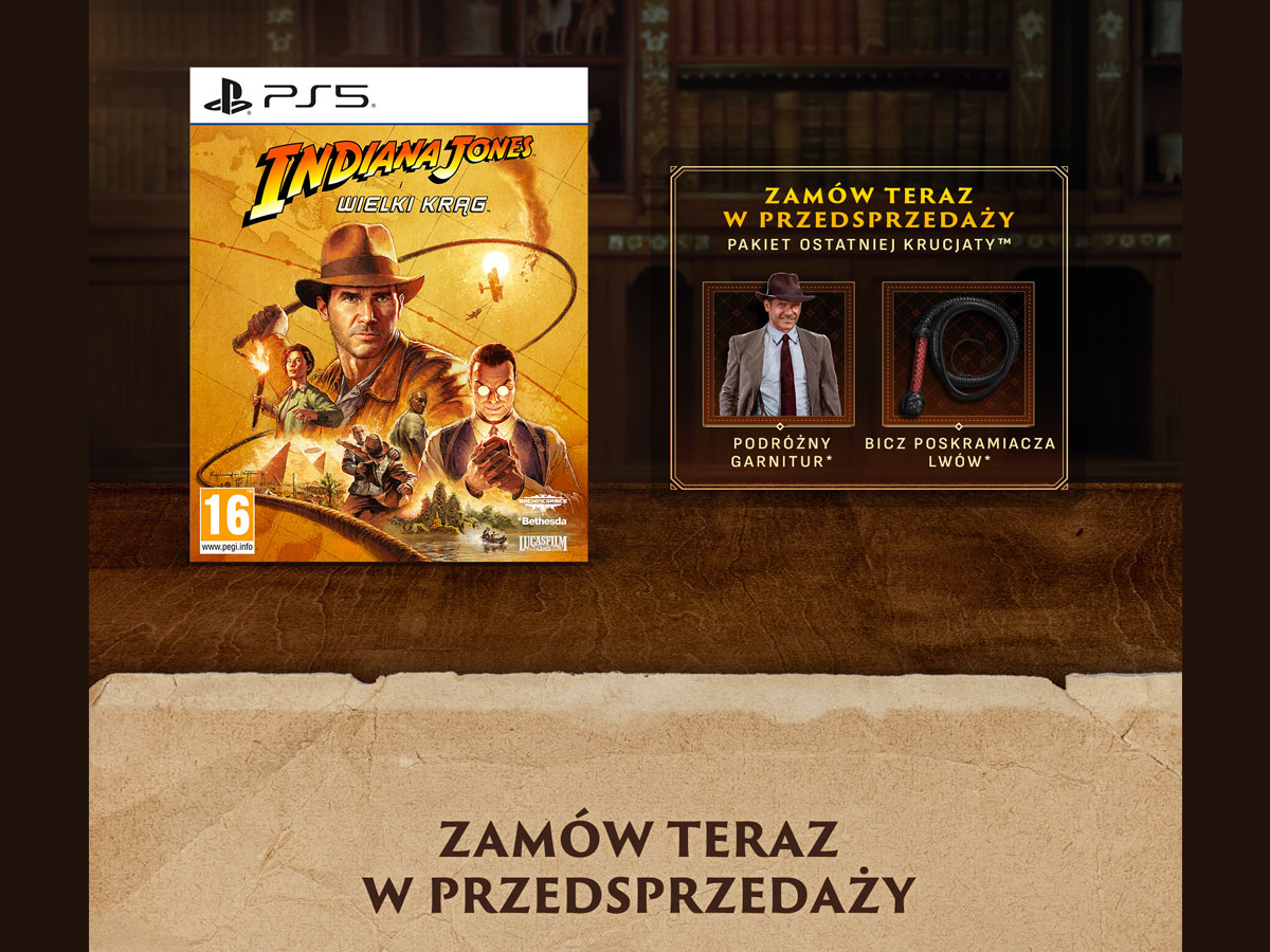 Dodatki cyfrowe do zamówień przedpremierowych gry Indiana Jones i Wielki Krąg Edycja Standardowa