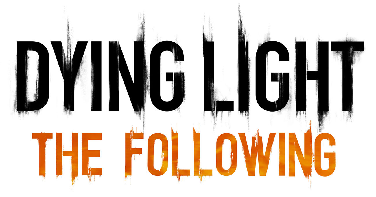 Dying Light: The Following