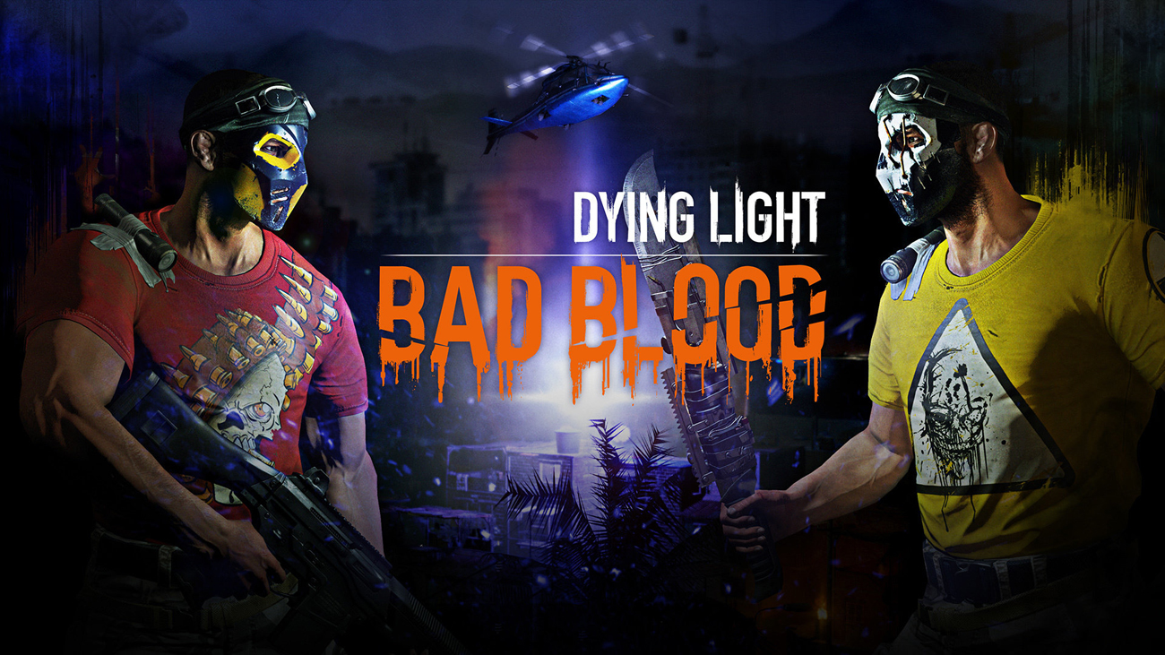 Gra PC Dying Light: Bad Blood