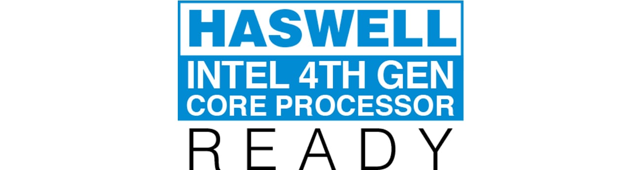 Intel Haswell ready