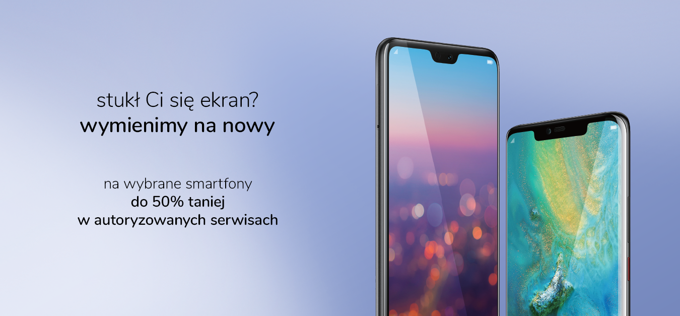 promocja wymiana ekranu za połowę ceny